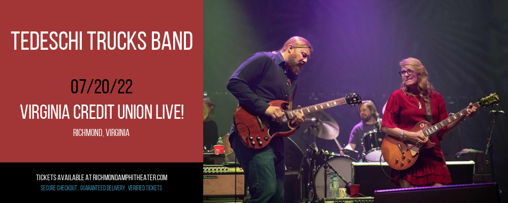 Tedeschi Trucks Band at Virginia Credit Union LIVE! tickets Tedeschi Trucks Band at Virginia Credit Union LIVE!
