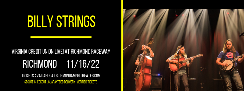Billy Strings at Virginia Credit Union LIVE! tickets Billy Strings at Virginia Credit Union LIVE!