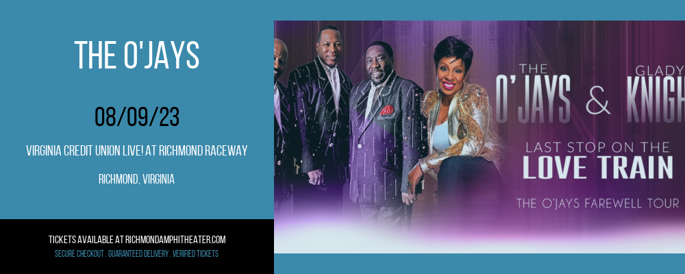 The O'Jays at Virginia Credit Union LIVE! tickets The O'Jays at Virginia Credit Union LIVE!