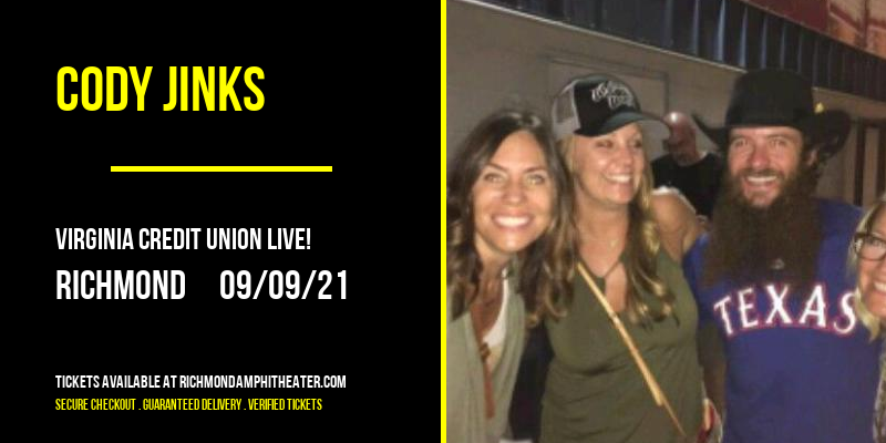 Cody Jinks at Virginia Credit Union LIVE! tickets Cody Jinks at Virginia Credit Union LIVE!