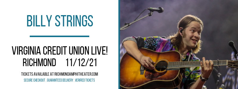 Billy Strings at Virginia Credit Union LIVE! tickets Billy Strings at Virginia Credit Union LIVE!