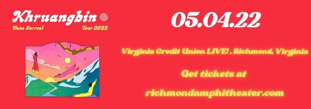 Khruangbin at Virginia Credit Union LIVE!