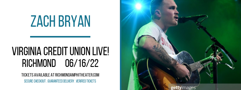 Zach Bryan at Virginia Credit Union LIVE! tickets Zach Bryan at Virginia Credit Union LIVE!